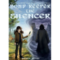 Bond Keeper - The Silencer