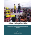 The Never Again Generation: Bullets Versus Social Media
