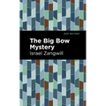 The Big Bow Mystery