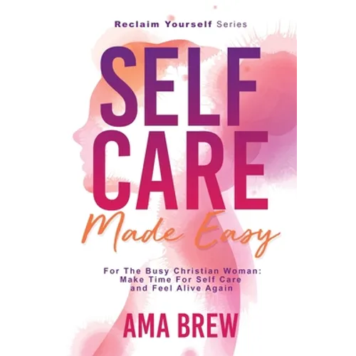 SELF CARE Made Easy