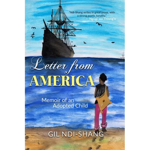 Letter from America: Memoir of an Adopted Child