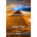 La Tradition Hermétique I: Héri-tep