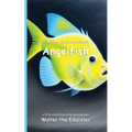 It's Time to Learn about Angelfish