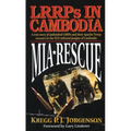 MIA Rescue: LRRPs in Cambodia