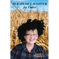 Scraps of Laughter for Ladies