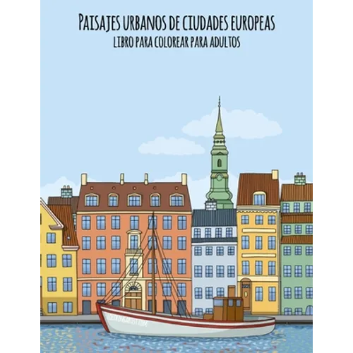 Paisajes urbanos de ciudades europeas libro para colorear para adultos