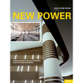 New Power: Elektropolis Im Wandel /Transforming the Elektropolis
