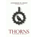 Thorns, Feathers & Bones