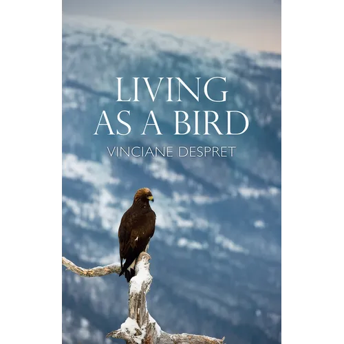 Living as a Bird