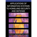 Applications of Information Systems to Homeland Security and Defense