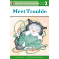 Meet Trouble