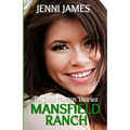 Mansfield Ranch: The Jane Austen Diaries