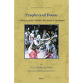 Prophets of Doom: A History of the Okanisi Maroons in Suriname