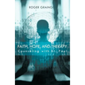 Faith, Hope, and Therapy: Counseling with St. Paul