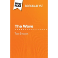 The Wave van Todd Strasser (Boekanalyse): Volledige analyse en gedetailleerde samenvatting van het werk