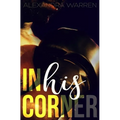 In His Corner