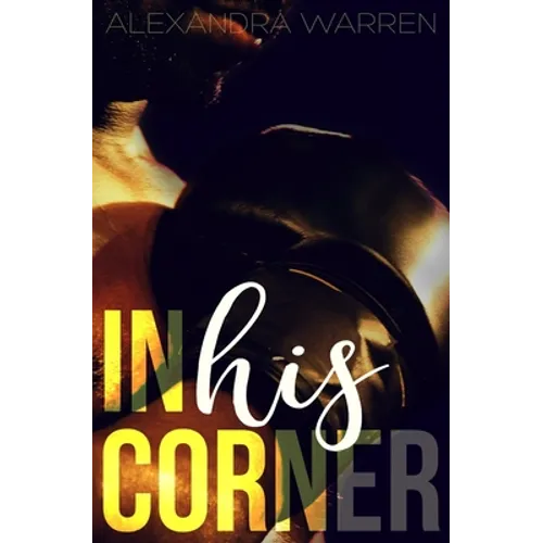 In His Corner