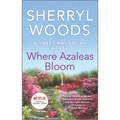 Where Azaleas Bloom