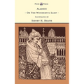 Aladdin - Or The Wonderful Lamp - Illustrated by Sidney H. Heath (The Banbury Cross Series)