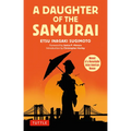 A Daughter of the Samurai: Memoir of a Remarkable Asian-American Woman