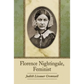 Florence Nightingale, Feminist