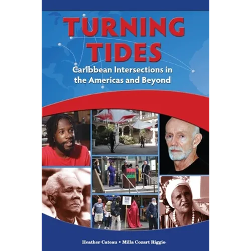 Turning Tides: Caribbean Intersections in the Americas and Beyond