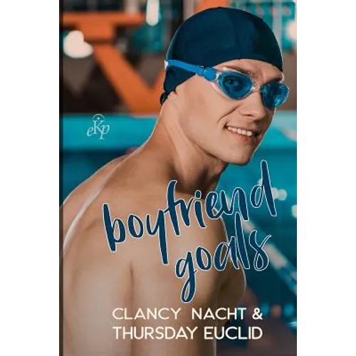 Boyfriend Goals