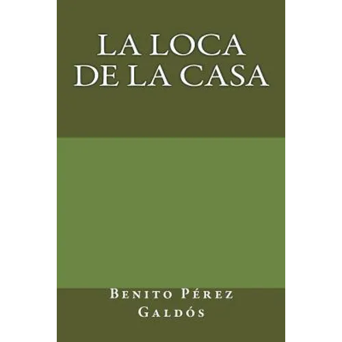 La loca de la casa - Paperback
