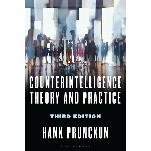 Counterintelligence Theory and Practice