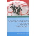 Controversies in Queer Theology