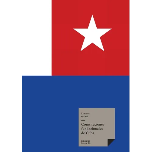Constituciones fundacionales de Cuba
