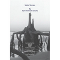 Sailor Stories: Four Haunting Tales: Sulitelma, Atlantis, Manor, The Monk of Sumboe