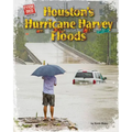 Houston's Hurricane Harvey Floods