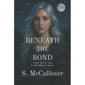 Beneath The Bond