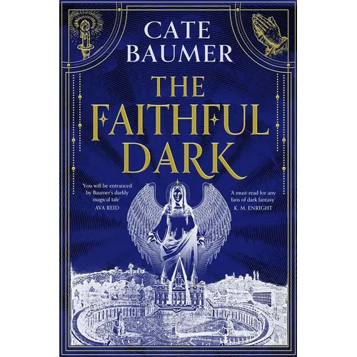 The Faithful Dark