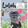 Lulah and the Little Brown Bat