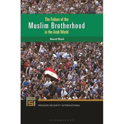 The Failure of the Muslim Brotherhood in the Arab World
