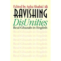 Ravishing DisUnities: Real Ghazals in English