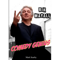 Rik Mayall: Comedy Genius