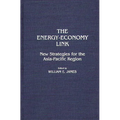 The Energy-Economy Link: New Strategies for the Asia-Pacific Region
