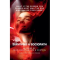 Surviving A Sociopath