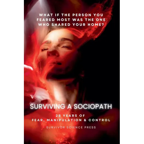 Surviving A Sociopath