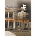 Robert E. Lee's Reluctant Warrior: The Life of Cavalry Commander and Railroad Businessman, Brigadier General Williams Carter Wickham