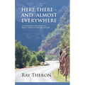 Here, There - and Almost Everywhere