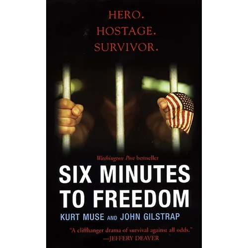 Six Minutes to Freedom