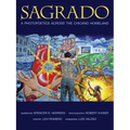 Sagrado: A Photopoetics Across the Chicano Homeland