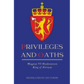 Privileges and Oaths