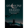 Symphony Of The Erased: Verses Resurged & Reclaimed