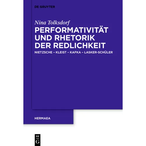 Performativität und Rhetorik der Redlichkeit
