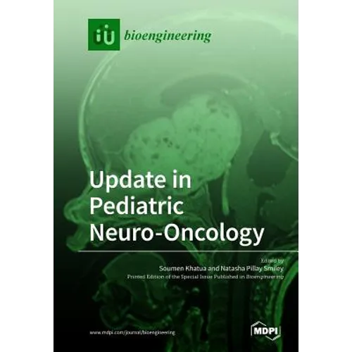 Update in Pediatric Neuro-Oncology
